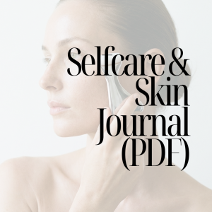 Selfcare & Skin Journal – 30-Tage Haut- & Selfcare-Tracker (PDF)